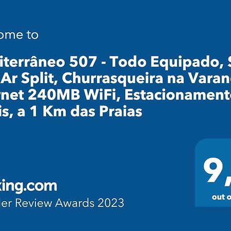 Mediterraneo 507 - Todo Equipado, Ar Condicionado, Churrasqueira Na Varanda, Internet Fibra 600Mb, Estacionamento Gratis Кабу-Фриу Экстерьер фото